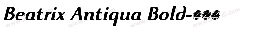 Beatrix Antiqua Bold字体转换